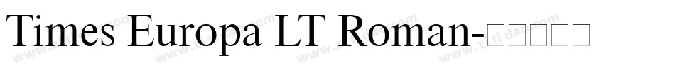 Times Europa LT Roman字体转换